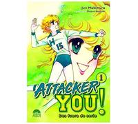 ATTACKER YOU! : DOS FUERA DE SERIE 01
