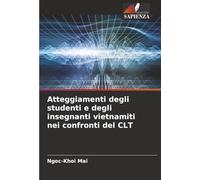 Atteggiamenti degli studenti e degli insegnanti vietnamiti nei confronti del CLT