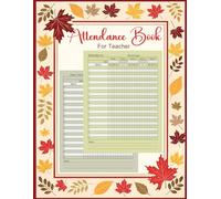 Attendance Log Book For Teacher: Attendance Register Book with a Monthly Spread Across 2 Pages and Room for Up To 50 Names. Attendance Tracking Chart ... College Students, etc. 8.5x11 Inches, 12