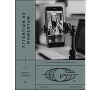 Attention As Momentum: Why everything is easier with attention. (The Field Academy Series)