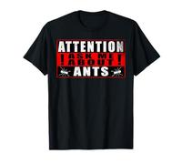 Attention Ask Me About Ants Hormigas Divertido Camiseta