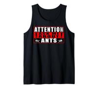 Attention Ask Me About Ants Hormigas Divertido Camiseta sin Mangas