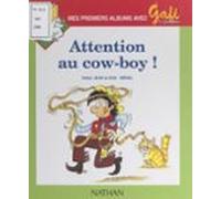Attention Au Cow-boy ! (ebook)