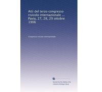 Atti del terzo congresso risicolo internazionale ... Pavia, 27, 28, 29 ottobre 1906