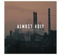 Atticus Ross, Leopold Ross And Bobby Krlic - Almost Holy: Original Soundtrack [Vinilo]