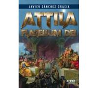 attila. flagellum dei