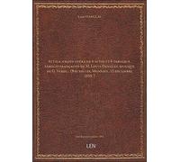 Attila, grand opéra en 4 actes et 8 tableaux, paroles françaises de M. Louis Danglas, musique de G.