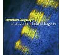 Attila Zoller - Common Language