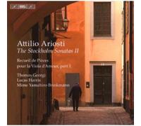 Attilio Ariosti: The Stockholm Sonatas, Vol. 2