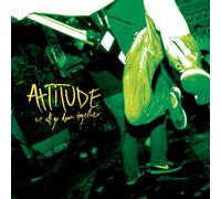 Attitude - We All Go Down Together