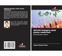 Attività biologica delle piante medicinali: Attività delle piante medicinali