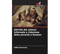 Attività del settore informale e riduzione della povertà a Kankan