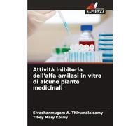 Attività inibitoria dell'alfa-amilasi in vitro di alcune piante medicinali