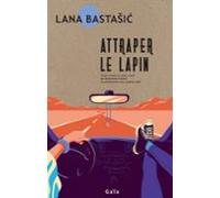 Attraper Le Lapin (ebook)