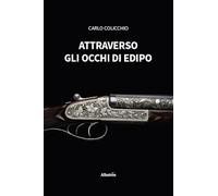 Attraverso gli occhi di Edipo (Nuove voci. Tracce)