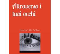 Attraverso i tuoi occhi