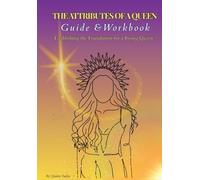 Attributes of a Queen: Guide & Workbook