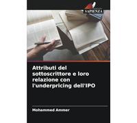 Attributi del sottoscrittore e loro relazione con l'underpricing dell'IPO