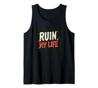 Atuendo de discurso Ruin My Life Camiseta sin Mangas