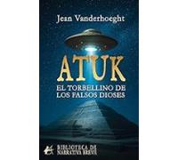 Atuk El Torbellino De Los Dioses