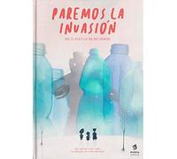 Aturem La Invasió: No ens deixem dominar pel plàstic: 4 (Àlbum informatiu)