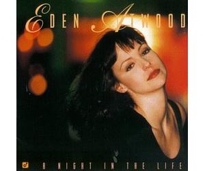 Atwood, Eden - Night in The Life