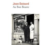 Au Bon Beurre: Scènes de la vie sous l'Occupation
