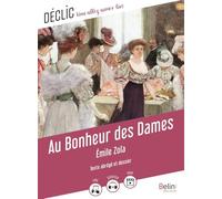 Au bonheur des dames: Texte abrégé et dossier