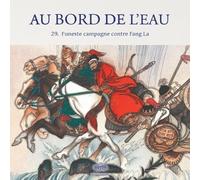Au Bord de l'Eau Funeste campagne contre Fang La/征方腊损兵折将