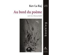 Au bord du poème suivi de HommeSoleil