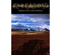Au bout du chemin, Lhassa [Francia] [DVD]
