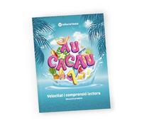 AU CACAU 1 - Quadern de Comprensió i Velocitat Lectora en Valencià per a l'Estiu | Primer de Primària | Lletra lligada | 6 a 7 Anys | Exercicis, Lectures i Solucionari