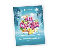 AU CACAU 2 - Quadern de Comprensió i Velocitat Lectora en Valencià per a l'Estiu | Segon de Primària | 7 a 8 Anys | Exercicis, Lectures i Solucionari