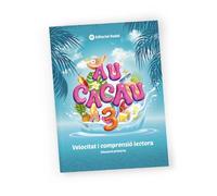 AU CACAU 3 - Quadern de Comprensió i Velocitat Lectora en Valencià per a l'Estiu | Tercer de Primària | 8 a 9 Anys | Exercicis, Lectures i Solucionari