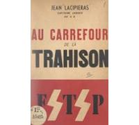 Au Carrefour De La Trahison (ebook)