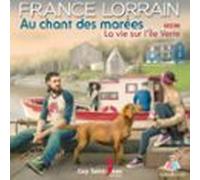 Au chant des marées tome 2. La vie sur l'Île Verte