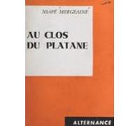 Au Clos Du Platane (ebook)