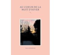 Au coeur de la nuit d'hiver