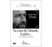 Au Coeur de l'Absurde, la Grace... Jean-Yves Leloup [DVD]