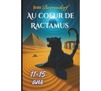 Au coeur de Ractamus 11-15 ans: Roman fantastique d'aventures postapocalyptiques
