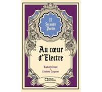 Au Coeur Délectre - Tome Ii (ebook)
