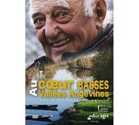Au coeur des Basses Vallées Angevines, entre hommes et nature: Entre hommes et nature