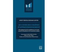 Au coeur des chaînes d'approvisionnement: Décryptage de la loi canadienne sur la lutte contre le travail forcé et le travail des enfants
