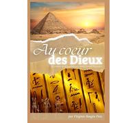 Au coeur des dieux