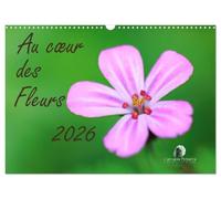Au coeur des fleurs (Calendrier mural 2026 DIN A3 vertical), CALVENDO calendrier mensuel: Une immersion délicate au plus près des pétales, où chaque ... vibrantes et la poésie cachée de la nature.