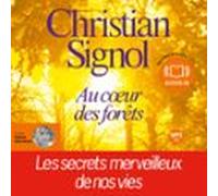 Au Coeur Des Forêts (audiolibro)