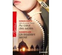 Au Coeur Des Sables - Un Troublant Secret (ebook)