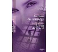 Au Coeur Du Mensonge - Lange De La Nuit (harlequin Black Rose) (ebook)