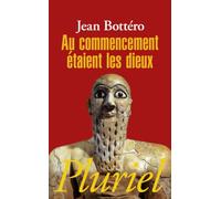 Au commencement étaient les dieux