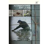 Au commencement était la vase [Francia] [DVD]